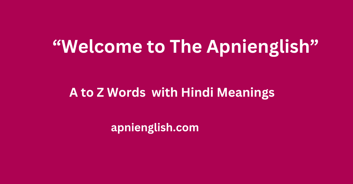 a to z words with Hindi
